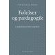 Følelser og pædagogik: - i samfundsteoretisk perspektiv