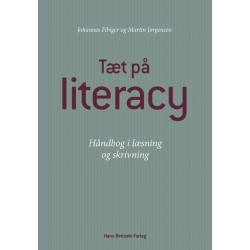 Tæt på literacy: Håndbog i læsning og skrivning