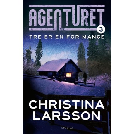 Agenturet 3 - Tre er en for mange