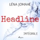 Headline – Intégrale