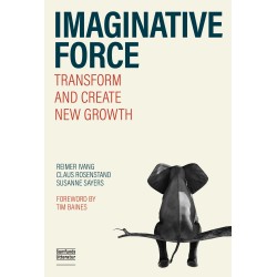 Imaginative Force: Transform and Create New Growth