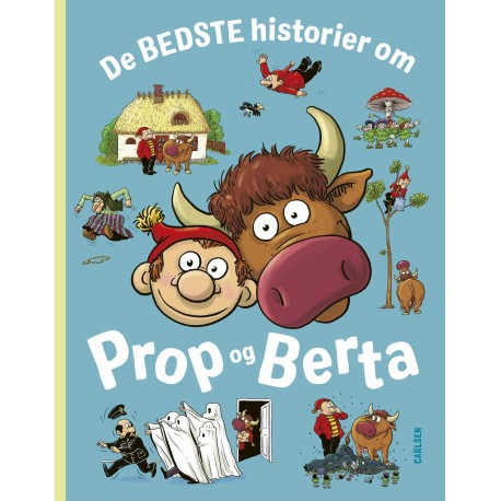 De bedste historier om Prop og Berta