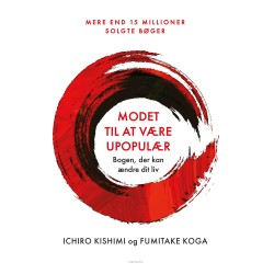 Modet til at være upopulær