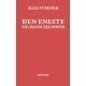 Den eneste og hans ejendom