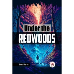 Under the Redwoods