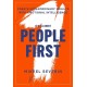 It's All About People First: Create extraordinary results with emotional intelligence