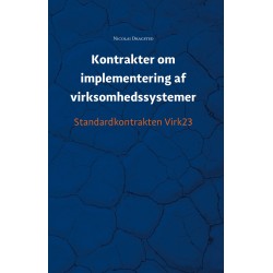 Kontrakter om implementering af virksomhedssystemer: Standardkontrakten Virk23