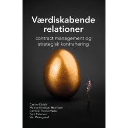 Værdiskabende relationer: contract management og strategisk kontrahering