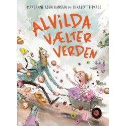 Alvilda vælter verden