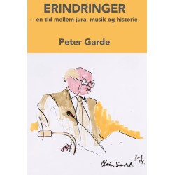 Erindringer: – en tid mellem jura, musik og historie