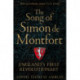 The Song of Simon de Montfort: England's First Revolutionary