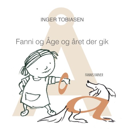 Fanni og Åge og året der gik: Å