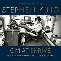 Om at skrive: - en forfatters erindringsbog om håndværket