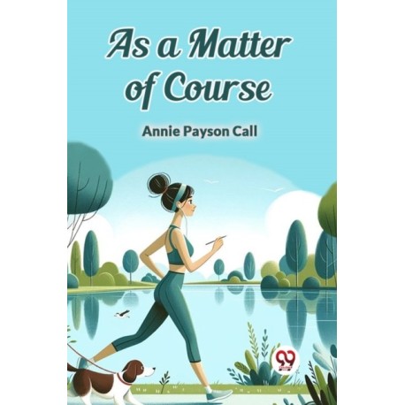As a Matter of Course (Edition2024)