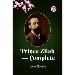 Prince Zilah — Complete (Edition2023)