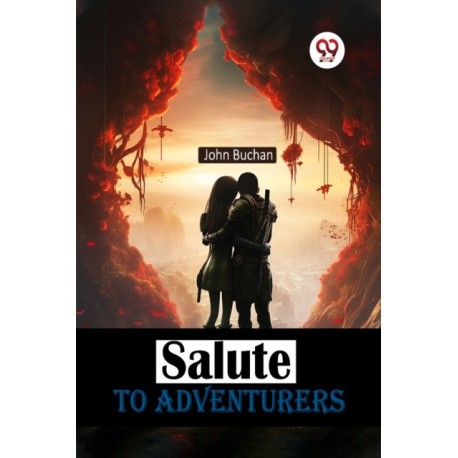 Salute to Adventurers