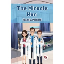 The Miracle Man (Edition2024)