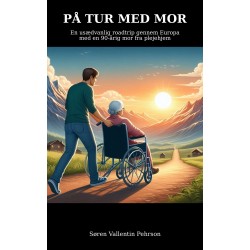 På tur med mor: Fra plejehjem til sydens sol