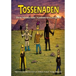 Den Stinkende Sammensværgelse
