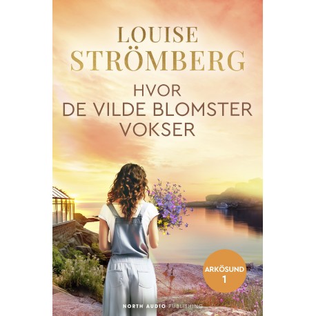 Hvor de vilde blomster vokser