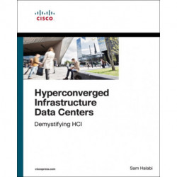 Hyperconverged Infrastructure Data Centers: Demystifying HCI