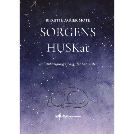SORGENS HUSKat: En selvhjælpsbog til dig, der har mistet