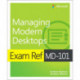Exam Ref MD-101 Managing Modern Desktops