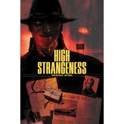High Strangeness Vol. 1