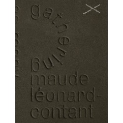 Maude Leonard-Contant: Gathering
