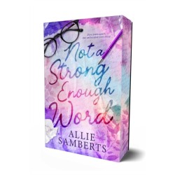 Not a Strong Enough Word