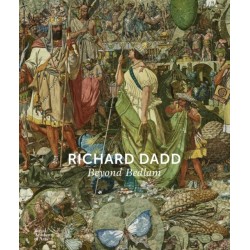 Richard Dadd: Beyond Bedlam
