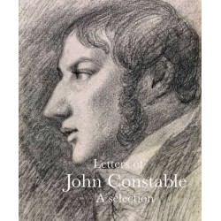 Letters of John Constable: A Selection