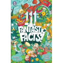 111 Fantastic Facts!