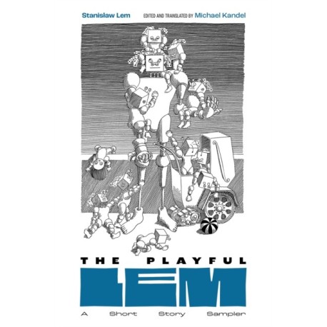 The Playful Lem: A Short Story Sampler
