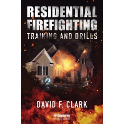 Residential Firefighting: Training and Drills