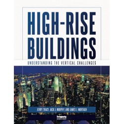 High-Rise Buildings: Understanding the Vertical Challenges