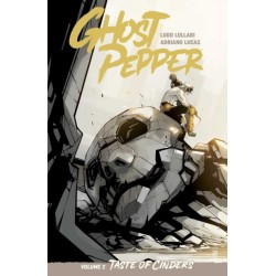 Ghost Pepper Vol. 2: Taste of Cinders