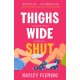 Thighs Wide Shut