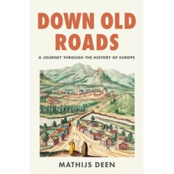 Down Old Roads