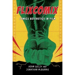 Flixcomix: Comics Aesthetics in Film