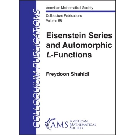 Eisenstein Series and Automorphic $L$-Functions