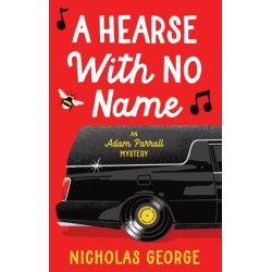 A Hearse With No Name