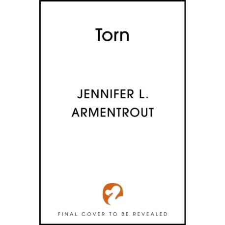Torn: The steamy sequel in paranormal romance series WICKED by bestselling author, Jennifer L. Armentrout