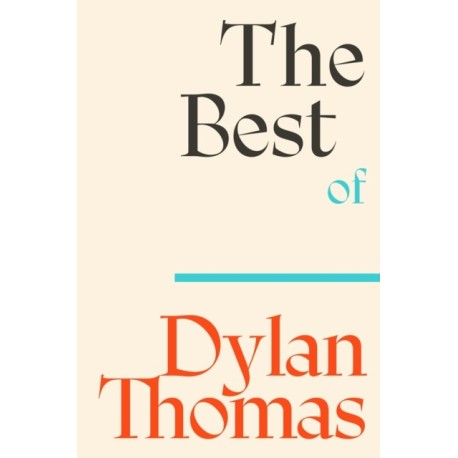 The Best of Dylan Thomas