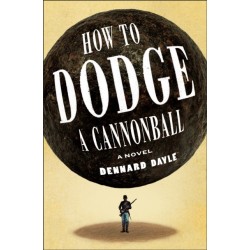 How to Dodge a Cannonball