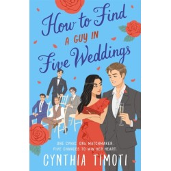 How to Find a Guy in Five Weddings