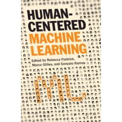 Human-Centered Machine Learning