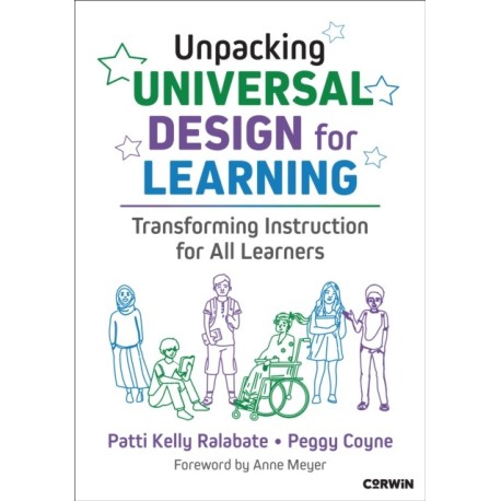 Unpacking Universal Design for Learning: Transforming Instruction for All Learners