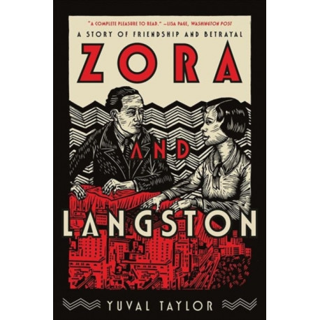 Zora and Langston: A Story of Friendship and Betrayal