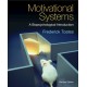 Motivational Systems: A Biopsychological Introduction